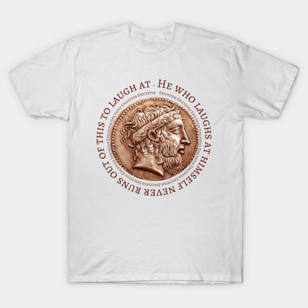 Stoics, Quote by Epictetus T-Shirt by emma17